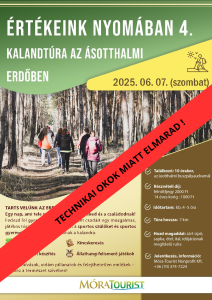 Értékeink nyomában 4.: Kalandtúra az ásotthalmi erdőben