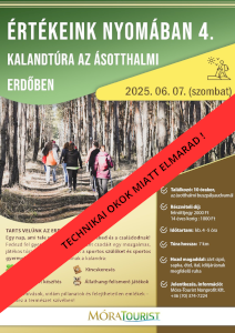 Értékeink nyomában 4.: Kalandtúra az ásotthalmi erdőben