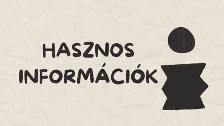 Hasznos információk