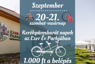 KERÉKPÁROSBARÁT NAPOK AZ EZER ÉV PARKJÁBAN!